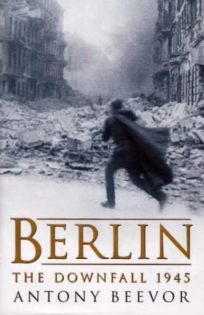 Berlin - the downfall 1945