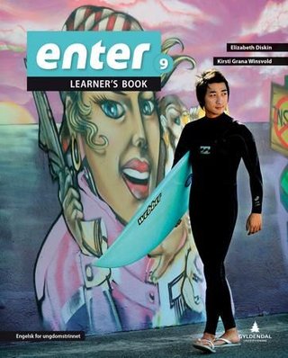 Enter 9 - Smart bok : learner's book : lærer : engelsk for ungdomstrinnet