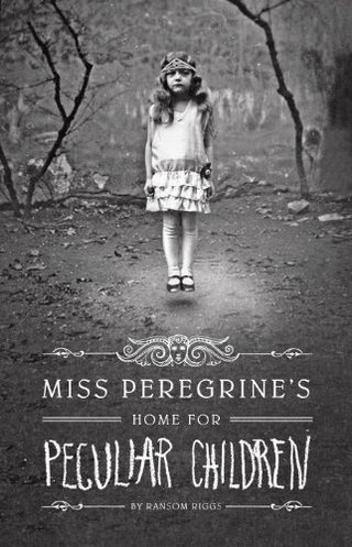 "Miss Peregrine's Home for Peculiar Children" av Ransom Riggs