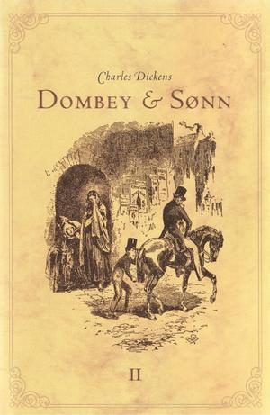 "Dombey & Sønn -2" av Charles Dickens