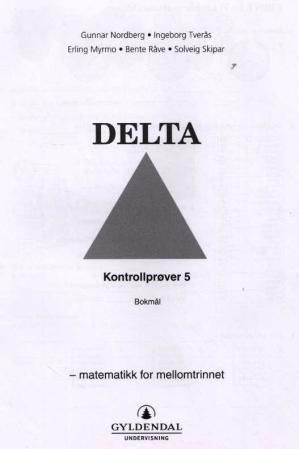 Delta 5 - kontrollprøver : matematikk for mellomtrinnet