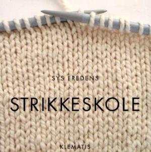"Strikkeskole" av Sys Fredens