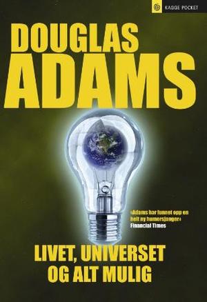 "Livet, universet og alt mulig - roman" av Douglas Adams