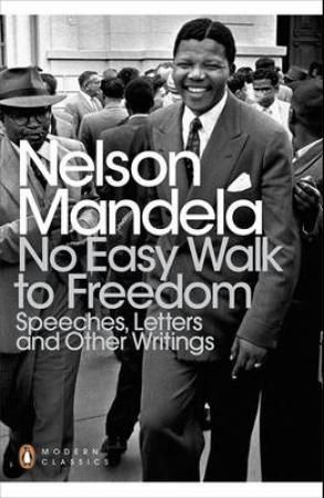 "No easy walk to freedom - speeches, letters and other writings" av Nelson Mandela