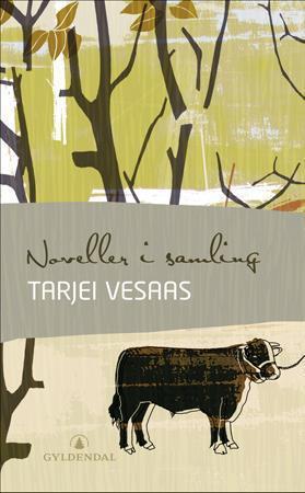 "Noveller i samling" av Tarjei Vesaas