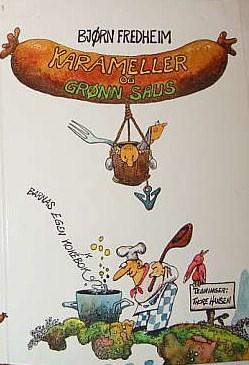 Karameller og grønn saus - barnas kok(k)ebok