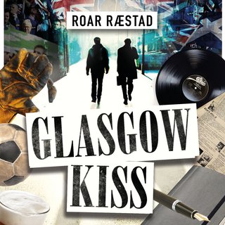 "Glasgow kiss" av Roar Ræstad