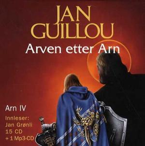 "Arven etter Arn - Arn IV" av Jan Guillou
