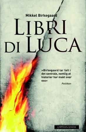 "Libri di Luca" av Mikkel Birkegaard