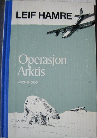 "Operasjon Arktis" av Leif Hamre