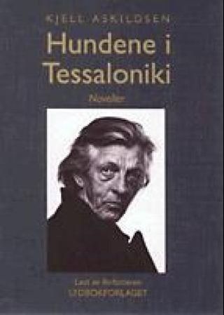 Hundene i Tessaloniki - noveller
