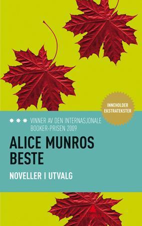 "Alice Munros beste - noveller i utvalg" av Alice Munro