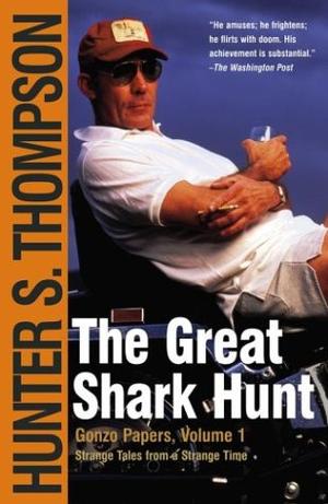 The Great Shark Hunt - Strange Tales from a Strange Time