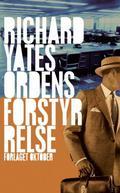 "Ordensforstyrrelse" av Richard Yates