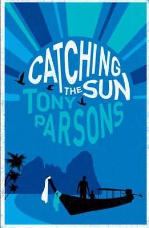 "Catching the sun" av Tony Parsons