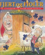 "Fjert og fioler en vitserapsodi" av Harald Heide-Steen