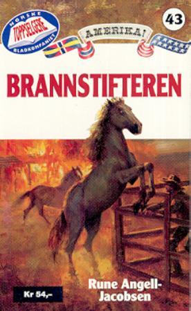 "Brannstifteren" av Rune Angell-Jacobsen