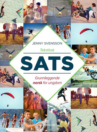 Sats - tekstbok 1 : grunnleggende norsk for ungdom