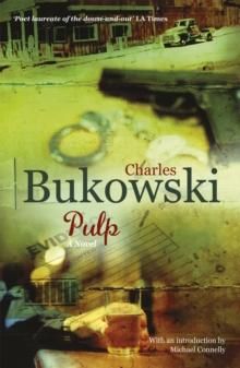 "Pulp" av Charles Bukowski