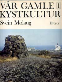 "Vår gamle kystkultur. Bd. 1-2" av Svein Molaug