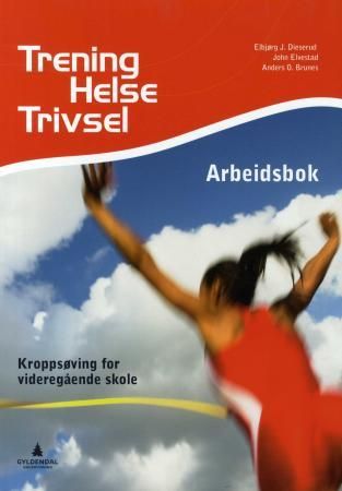 Trening, helse, trivsel - arbeidsbok
