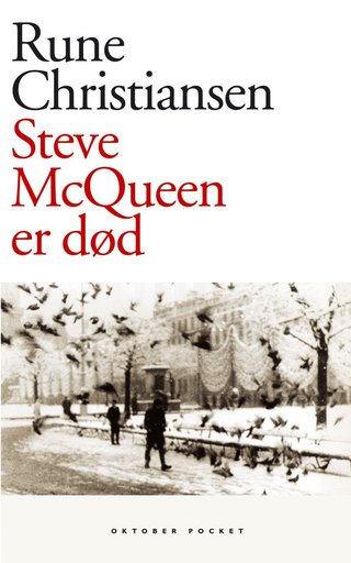 Steve McQueen er død - roman