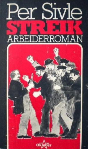 Streik - arbeiderroman