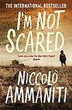 "I'm not scared" av Niccolò Ammaniti
