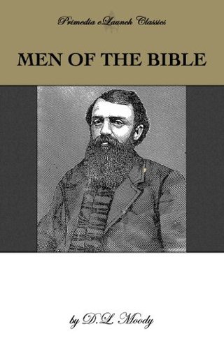 "Men of the Bible" av D.L. Moody