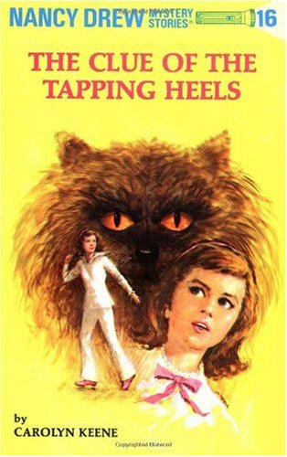 Clue of the Tapping Heels (Nancy Drew Mysteries)