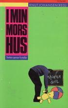 I min mors hus - tretten sønner forteller