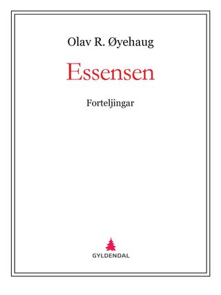 Essensen - forteljingar