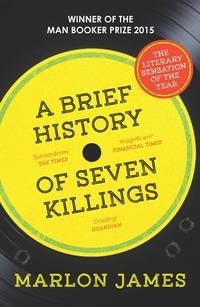 "A brief history of seven killings" av Marlon James