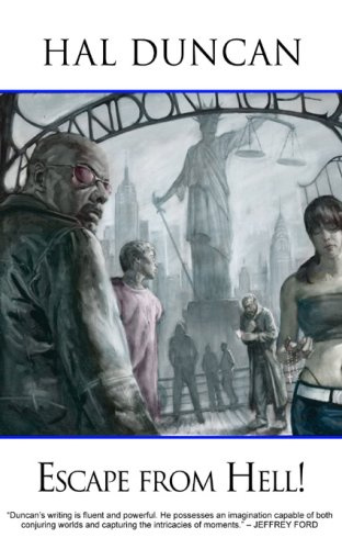 "Escape From Hell!" av Hal Duncan