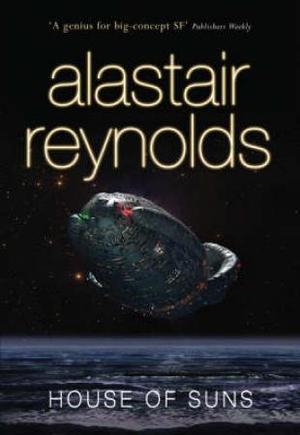 "House of suns" av Alastair Reynolds