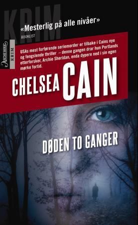"Døden to ganger" av Chelsea Cain