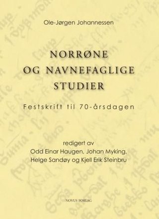 Norrøne og navnefaglige studier - festskrift til 70-årsdagen