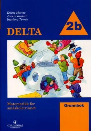 Delta 2B - grunnbok : matematikk for småskoletrinnet