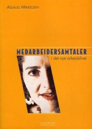 Medarbeidersamtaler i det nye arbeidslivet