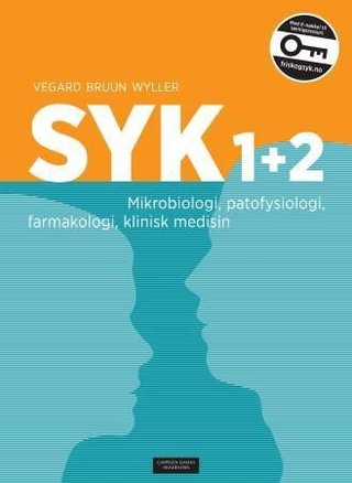 "Syk 1 ; Syk 2 - mikrobiologi, patofysiologi, farmakologi, klinisk medisin" av Vegard Bruun Wyller