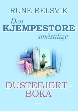 Den kjempestore småstilige Dustefjertboka - ei samlebok om livet i det vesle landet ved bekken