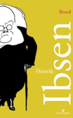"Brand" av Henrik Ibsen
