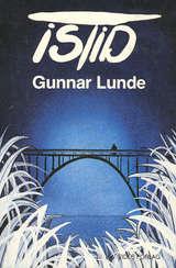 "Istid" av Gunnar Lunde
