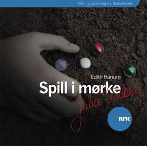 "Spill i mørke" av Edith Ranum