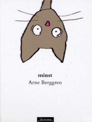 "Minst" av Arne Berggren
