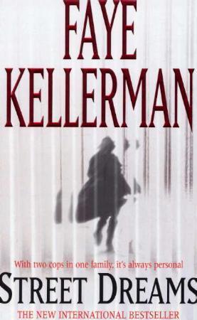 "Street dreams" av Faye Kellerman