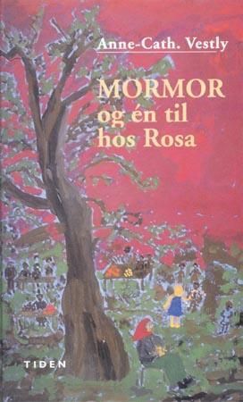 "Mormor og én til hos Rosa" av Anne-Cath. Vestly