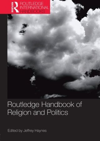 "Routledge Handbook of Religion and Politics (Routledge International Handbooks)" av Jeff Haynes