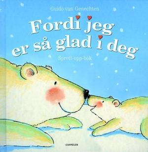 "Fordi jeg er så glad i deg - sprett-opp-bok" av Guido Van Genechten