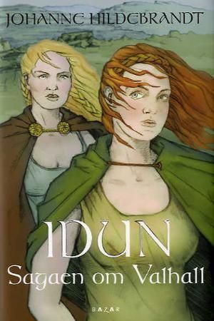 Idun - sagaen om Valhall